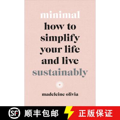 【3-4周达】精装 Minimal : How to simplify your life and live sustainably [9781529105636]