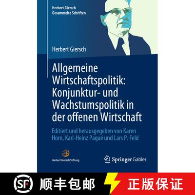 【3-4周达】Allgemeine Wirtschaftspolitik: Konjunktur- und Wachstumspolitik in der offenen Wirtschaft:... [9783658380687]