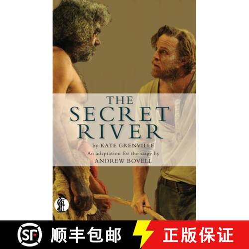 【3-4周达】Secret River: An adaptation for the stage [9781925005004]