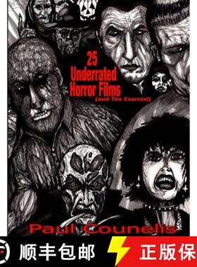【3-4周达】25 Underrated Horror Films (and The Exorcist) [9781329194397]