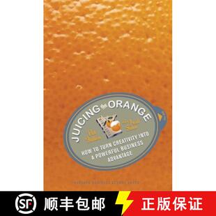 Powerful 4周达 Orange the Business into Juicing Creativity Turn 9781591399278 Advantage How