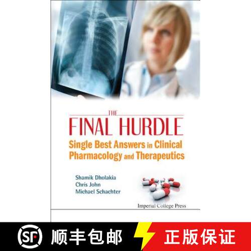 预订 精装 FINAL HURDLE, THE: SINGLE BEST ANSWERS IN CLINICAL PHARMACOLOGY AND THERAPEUTICS [9781848167438]