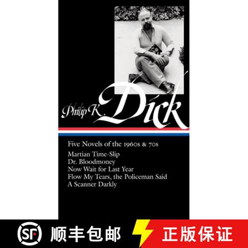 【3-4周达】精装 Philip K. Dick: Five Novels of the 1960s & 70s (Loa #183): Martian Time-Slip / Dr. Bl... [9781598530254]