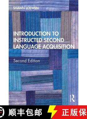 【3-4周达】Introduction to Instructed Second Language Acquisition: Second Edition [9781138671782]