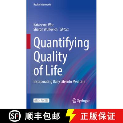【3-4周达】Quantifying Quality of Life: Incorporating Daily Life into Medicine (1st ed. 2022) [9783030942113]