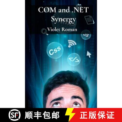 【3-4周达】COM and .NET Synergy: Mastering Component Object Model Integration for Robust Windows Appl... [9798348491918]