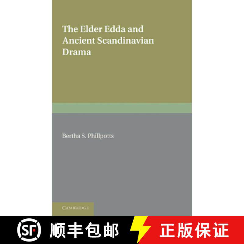 【3-4周达】The Elder Edda and Ancient Scandinavian Drama [9781107694842]