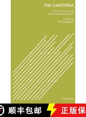 【3-4周达】The Cafeteria: Based on the story by Isaac Bashevis Singer, Adapted by Rhys Adrian [9781632924674]