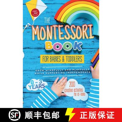 【3-4周达】The Montessori Book for Babies and Toddlers: 200 creative activities for at-home to help c... [9791281216020]
