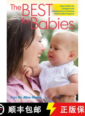 【3-4周达】The Best for Babies: Expert Advice for Assessing Infant-Toddler Programs [9780876595541]