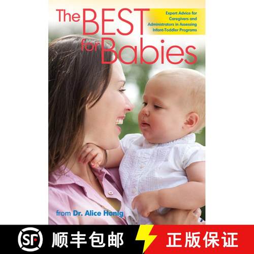 【3-4周达】The Best for Babies: Expert Advice for Assessing Infant-Toddler Programs [9780876595541]