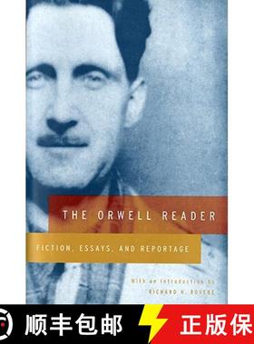【3-4周达】The Orwell Reader: Fiction, Essays, and Reportage [9780156701761]