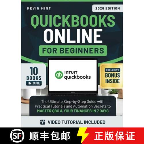 【3-4周达】QuickBooks Online for Beginners [10 Books in 1] : The Ultimate Step-by-Step Guide with Pra... [9798898431600]