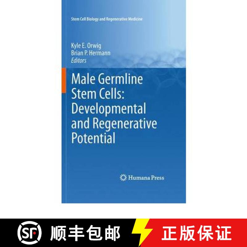 【3-4周达】Male Germline Stem Cells: Developmental and Regenerative Potential [9781617379727]