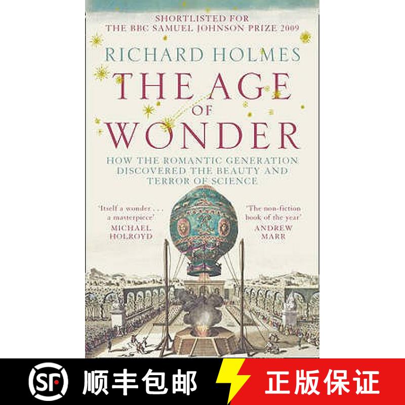 【3-4周达】Age of Wonder: How the Romantic Generation Discovered the Beauty and Terror of Science [9780007149537]