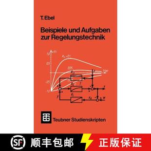 Beispiele und Aufgaben Regelungstechnik 4周达 zur 9783519300700