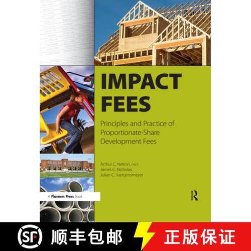 【3-4周达】Impact Fees: Principles and Practice of Proportionate-Share Development Fees [9780367330040]