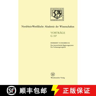 【3-4周达】Das österreichische Regierungssystem Ein Verfassungsvergleich [9783531073378]