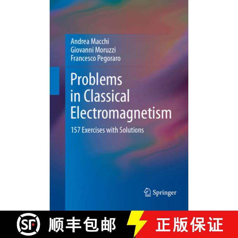 【3-4周达】Problems in Classical Electromagnetism : 157 Exercises with Solutions [9783319874814]