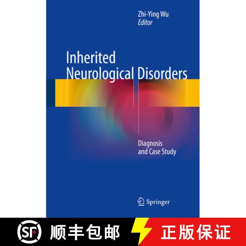 【3-4周达】Inherited Neurological Disorders: Diagnosis and Case Study [9789811041952]