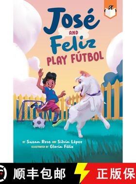 【3-4周达】José and Feliz Play Fútbol [9780593521199]
