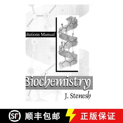 【3-4周达】Biochemistry Biochemistry: Solutions Manual [9780306457593]