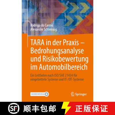 【3-4周达】精装 TARA in der Praxis – Bedrohungsanalyse und Risikobewertung im Automobilbereich: Ein ... [9783662723579]