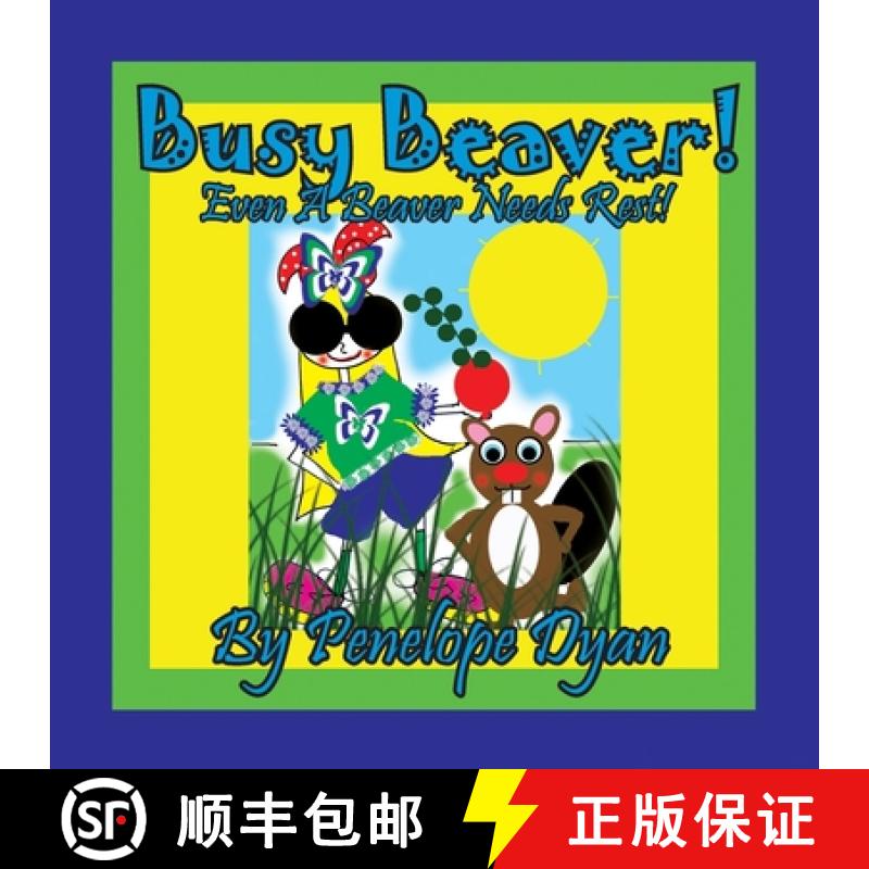 【3-4周达】Busy Beaver!  Even A Beaver Needs Rest! [9781614774518]