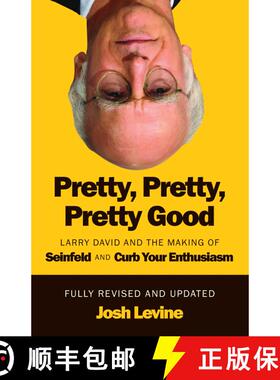 【3-4周达】Pretty, Pretty, Pretty Good: Larry David and the Making of Seinfeld and Curb Your Enthusia... [9781770418370]