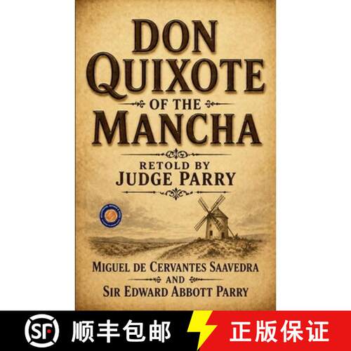【3-4周达】Don Quixote of the Mancha Retold by Judge Parry [9789377463403]