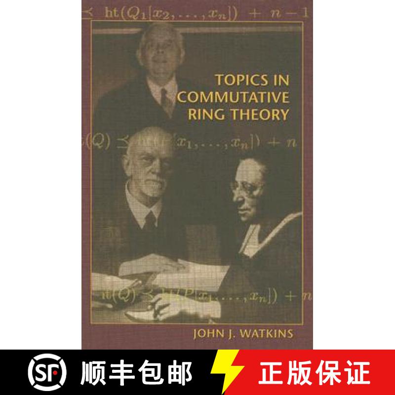 【4周达】Topics in Commutative Ring Theory [9780691127484]