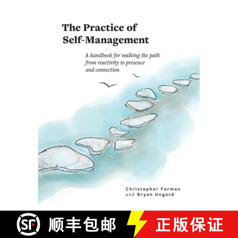 【2-3周达】The Practice of Self-Management: A Handbook for Walking the Path from Reactivity to Presen... [9781950466054]