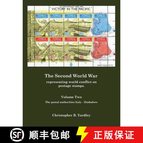 【3-4周达】The Second World War Volume Two: Representing World Conflict on Postage Stamps. [9781982292997]