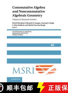 预订 Commutative Algebra and Noncommutative Algebraic Geometry: Volume 2, Research Articles: - Resear... [9781107149724]