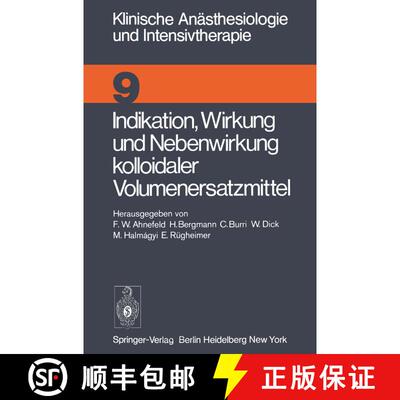 【3-4周达】Indikation, Wirkung und Nebenwirkung kolloidaler Volumenersatzmittel : Symposion April 1975 [9783540074649]