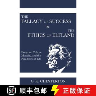 预订 Essays the Culture Success Ethics o... 9788794559188 Elfland and Morality Paradoxes Fallacy The