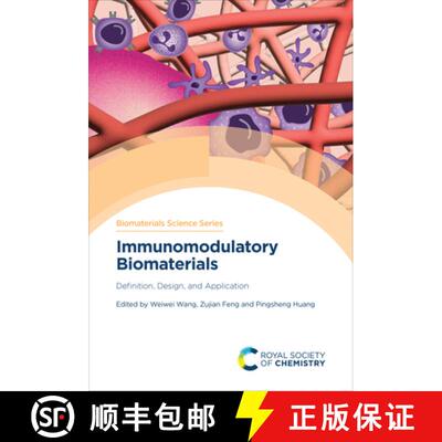 【3-4周达】精装 Immunomodulatory Biomaterials : Definition, Design, and Application [9781837671694]