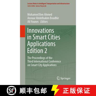 【3-4周达】Innovations in Smart Cities Applications Edition 2: The Proceedings of the Third Internati... [9783030111953]