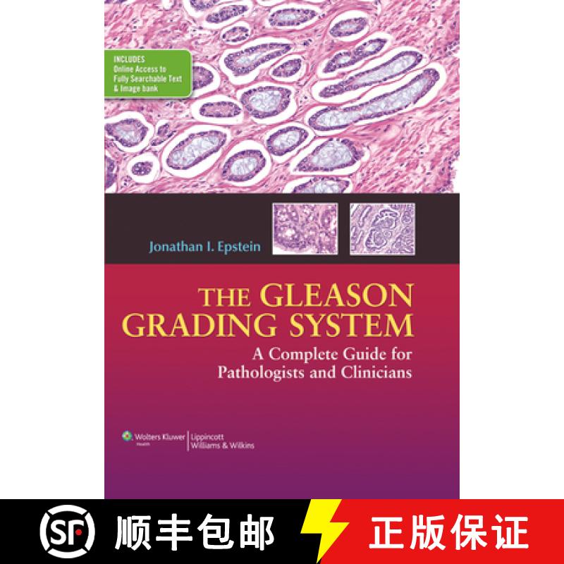 【3-4周达】GLEASON GRADING SYSTEM PATH CLIN CB : A Complete Guide for Pathologist and Clinicians [9781451172829]