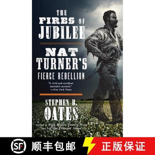 Rebellion Turner Nat Fires Jubilee 9780062656551 预订 Fierce The