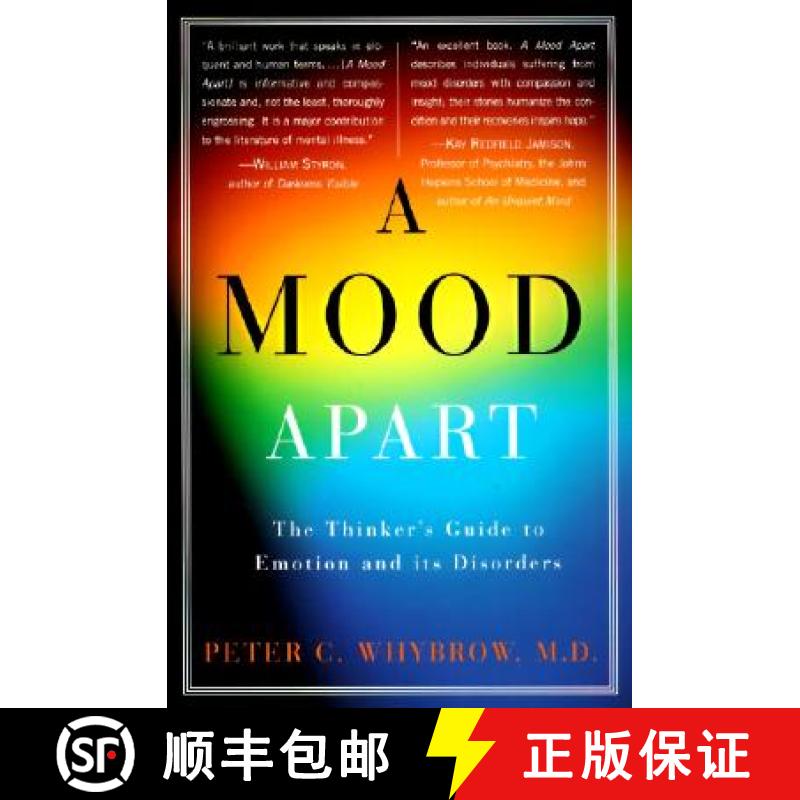 【3-4周达】A Mood Apart: The Thinker's Guide to Emotion and Its Disorders [9780060977405]