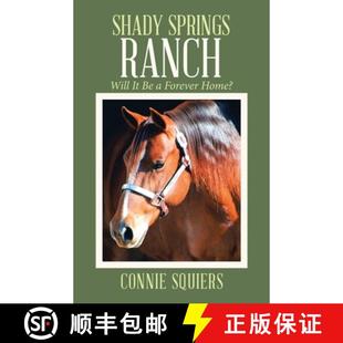 Ranch Home? Shady Forever 4周达 9781973680659 Springs Will