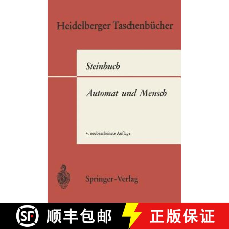 【3-4周达】Automat Und Mensch: Auf Dem Weg Zu Einer Kybernetischen Anthropologie [9783540051541]