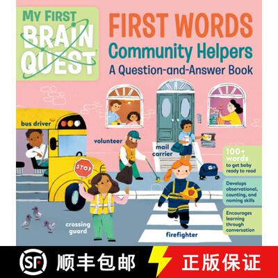 【3-4周达】My First Brain Quest First Words: Community Helpers: A Question-And-Answer Book [9781523519811]