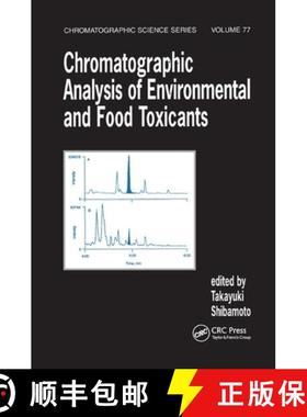【3-4周达】Chromatographic Analysis of Environmental and Food Toxicants [9780367400576]