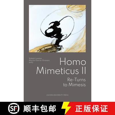 【3-4周达】Homo Mimeticus II : Re-Turns to Mimesis [9789462704411]
