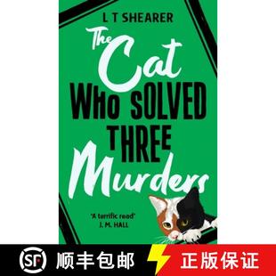 【3-4周达】Cat Who Solved Three Murders: A Comforting Cosy Mystery [9781529098051]