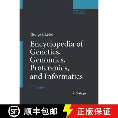 【3-4周达】Encyclopedia of Genetics, Genomics, Proteomics, and Informatics (3rd ed. 2008) [9781402067532]