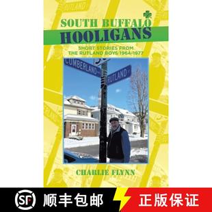 Buffalo stories South 1964 9781665762069 Boys Hooligans 4周达 the from Short 1977 Rutland
