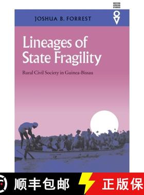 【3-4周达】Lineages of State Fragility: Rural Civil Society in Guinea-Bissau [9780821414903]